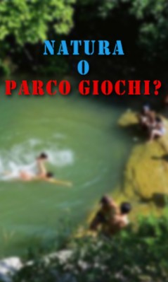 Gli ecologisti chiedono all’Ente Parco e al Corpo forestale di intervenire per tutelare i fragili ecosistemi delle Gole dell’Orta
